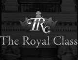 The Royal Class~ロイヤルクラス